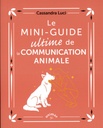 Mini-guide ultime de la communication animale