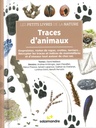 Traces d'animaux les petits livres de la nature