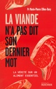 La viande n'a pas dit son dernier mot