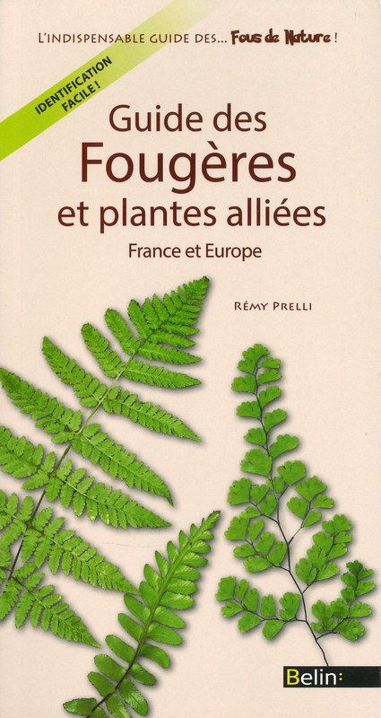 Guide des fougères et plantes alliées