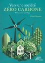 Vers une société zéro carbone