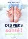 Des pieds en bonne santé!