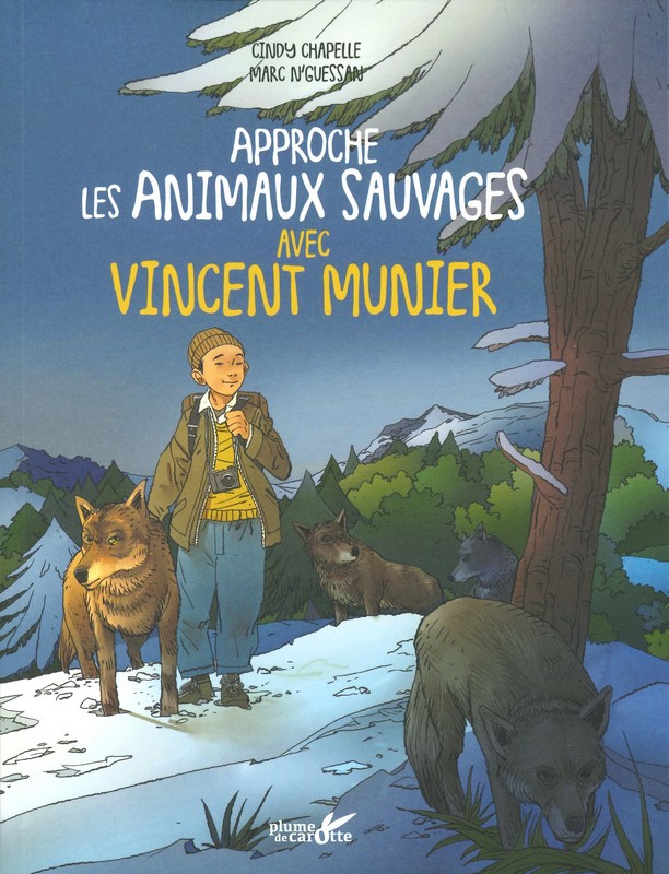 Approche les animaux sauvages avec Vincent Munier