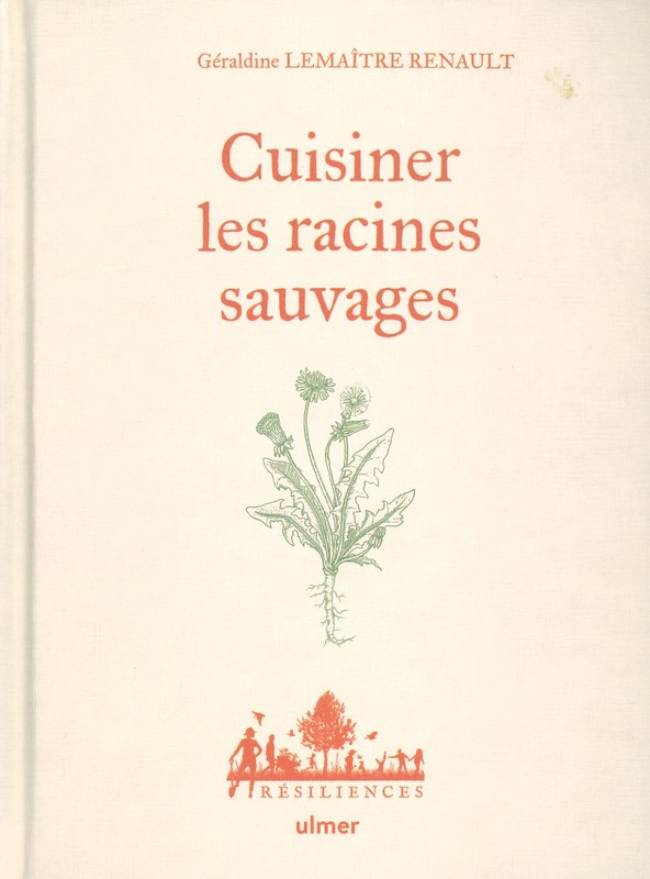 Cuisiner les racines sauvages