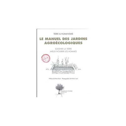 Le manuel des jardins agroécologiques