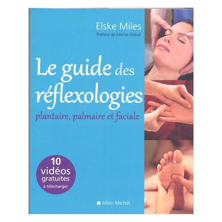 Le Guide des réflexologies