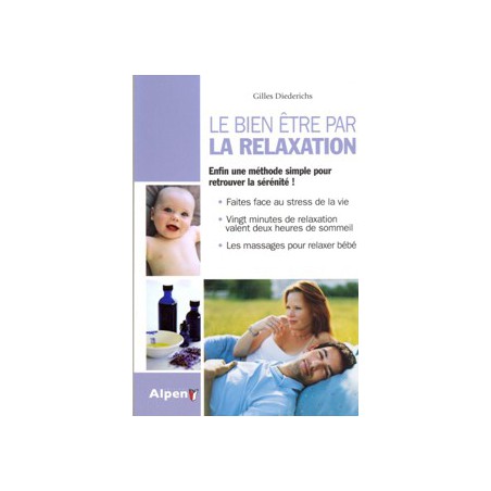 Le bien être par la relaxation 