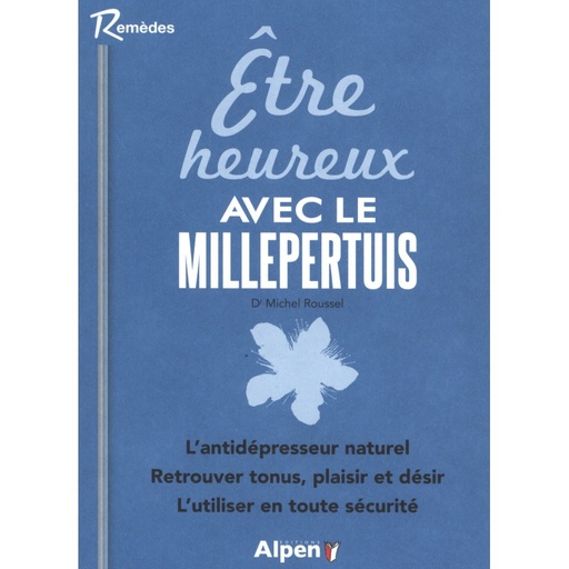 Être heureux avec le millepertuis