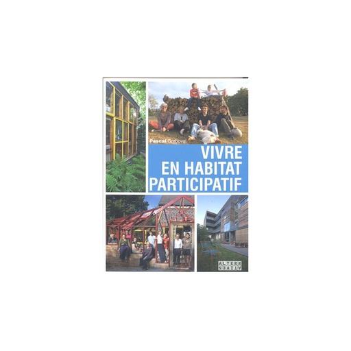 Vivre en habitat participatif