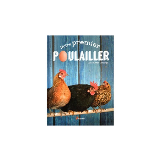 Notre premier poulailler