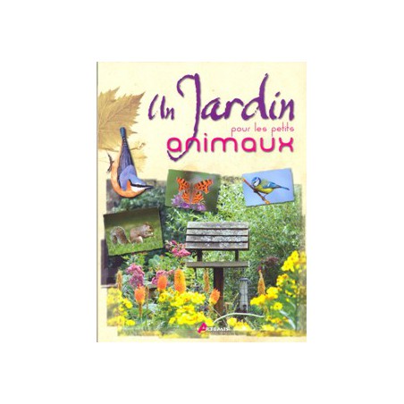 Un Jardin pour les petits animaux