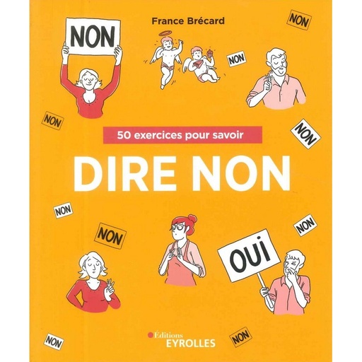 50 exercices pour savoir dire non