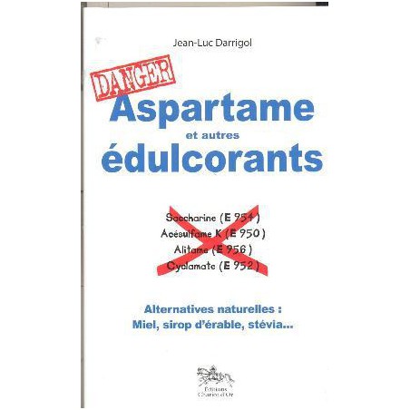 Aspartame et autres édulcorants