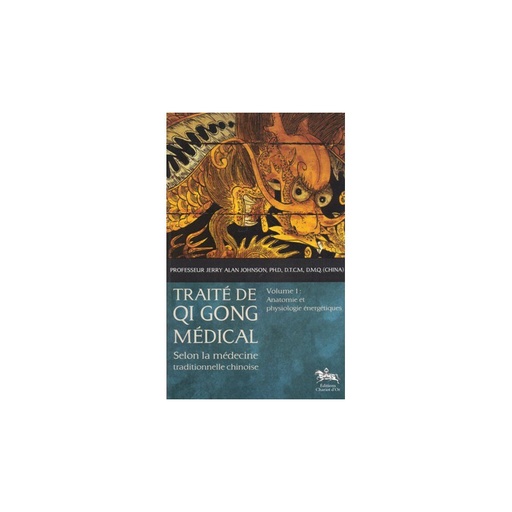 Traité de Qi Gong médical