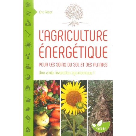 L'agriculture énergétique