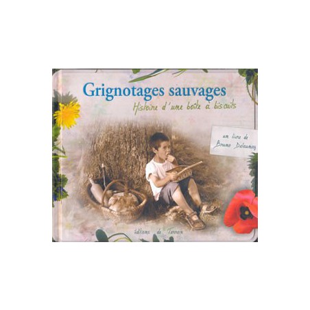 Grignotages sauvages