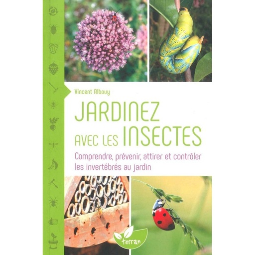 Jardinez avec les insectes