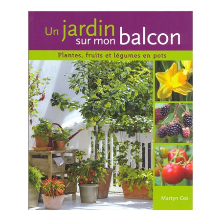 Un Jardin sur mon balcon