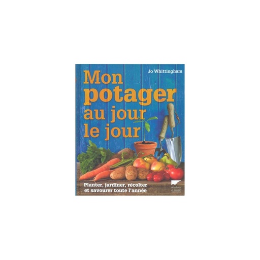 Mon Potager au jour le jour