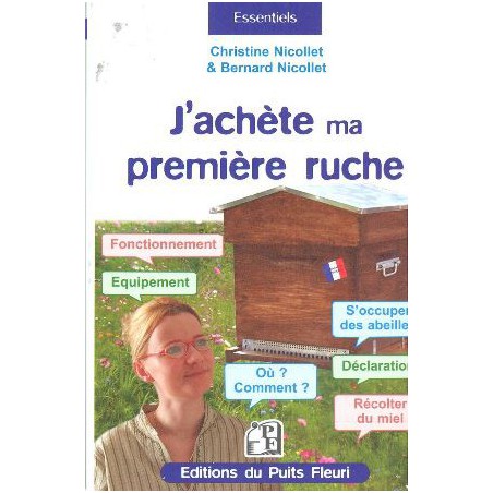 J'achète ma première ruche