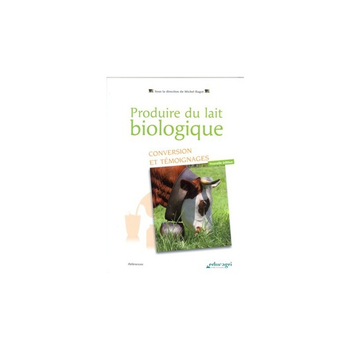 Produire du lait biologique