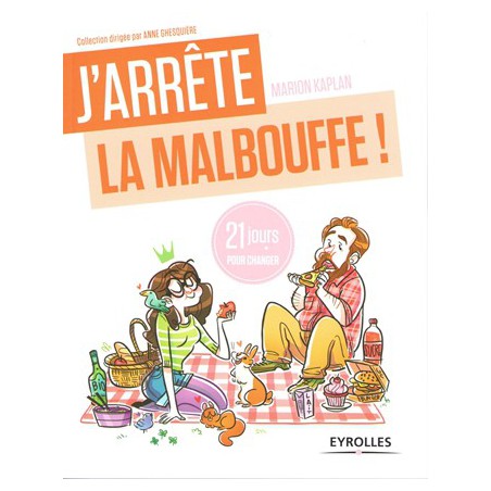 J'arrête la malbouffe !