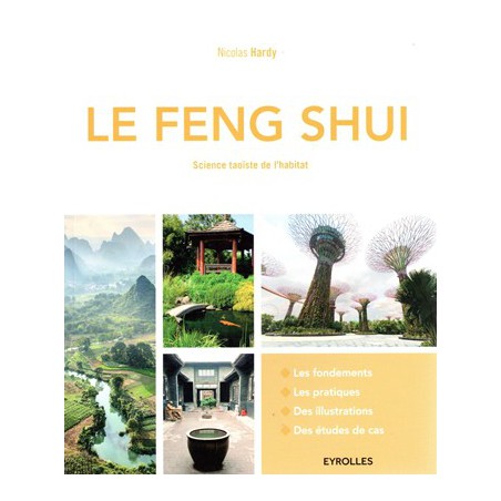 Le Feng Shui, science taoïste de l'habitat 