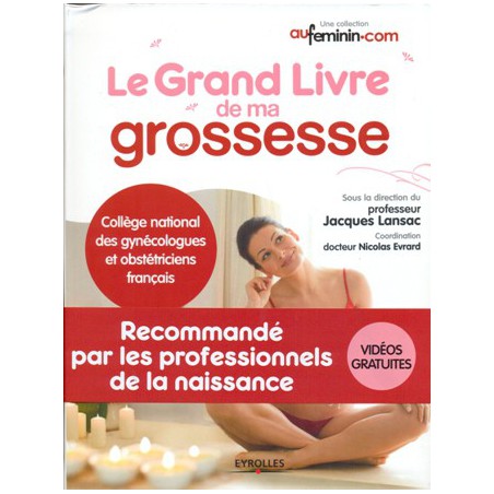 Le Grand livre de ma grossesse