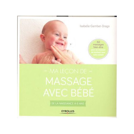 Ma Leçon de massage avec bébé