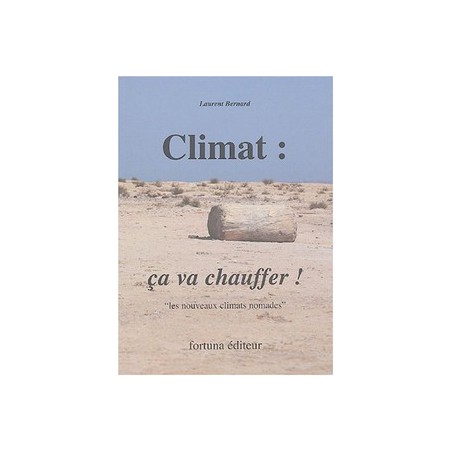 Climat : ça va chauffer !