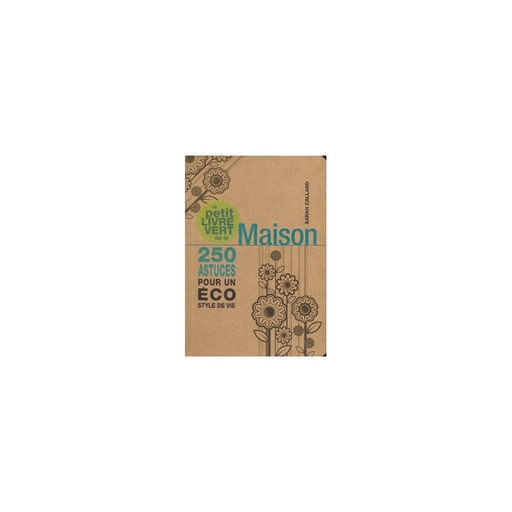 Le petit livre vert de la maison