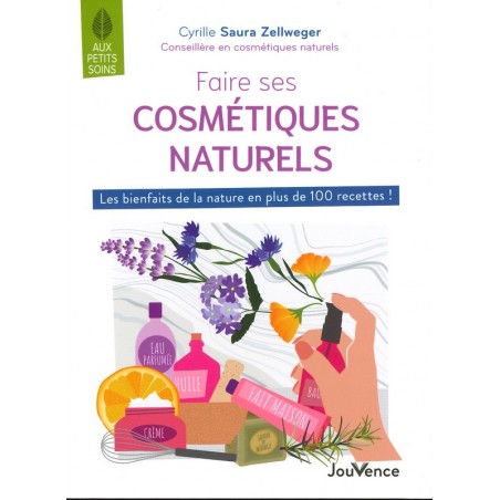 Faire ses cosmétiques naturels