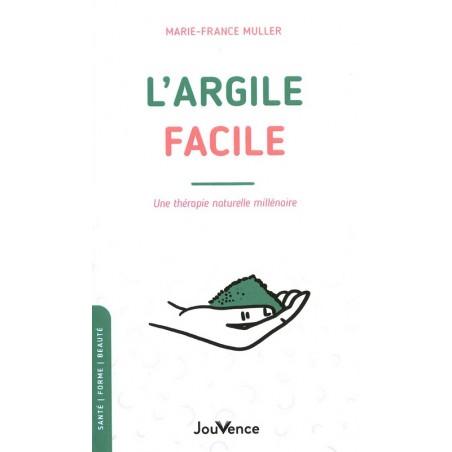 L'argile facile