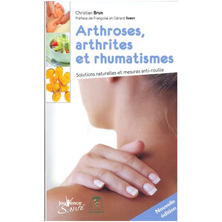 Arthroses, arthrites et rhumatismes