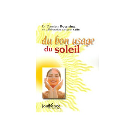 Du Bon usage du soleil