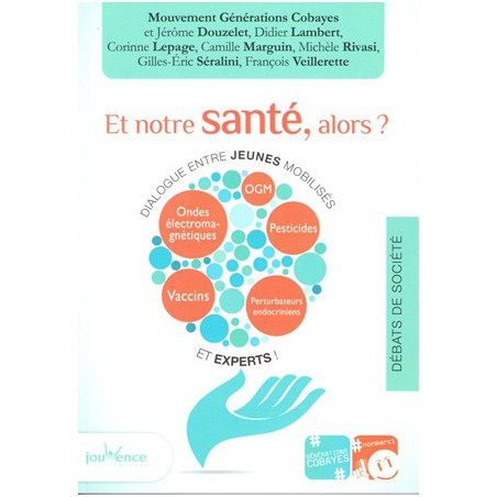 Et notre santé alors ?