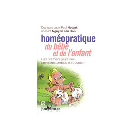 Homéopratique du bébé et de l'enfant