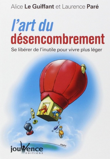 L'art du désencombrement - soldé