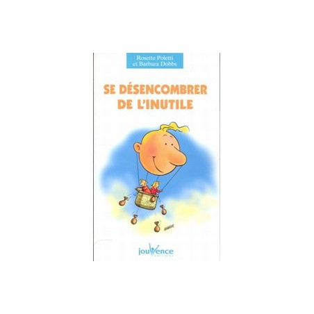 Se Désencombrer de l'inutile