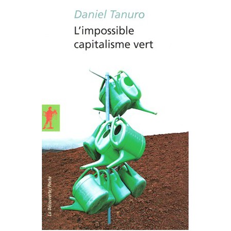 L'impossible capitalisme vert