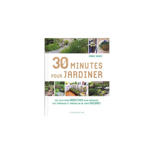 30 minutes pour jardiner