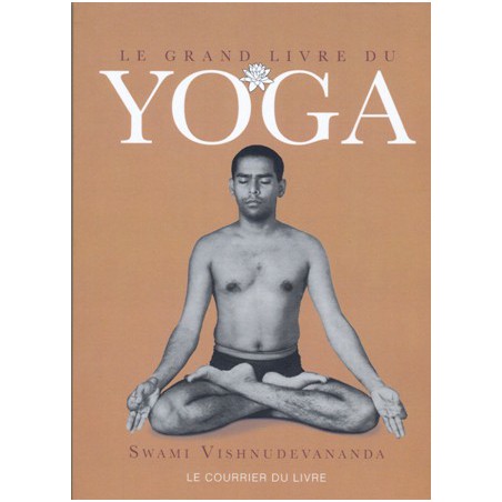 Le Grand livre du yoga