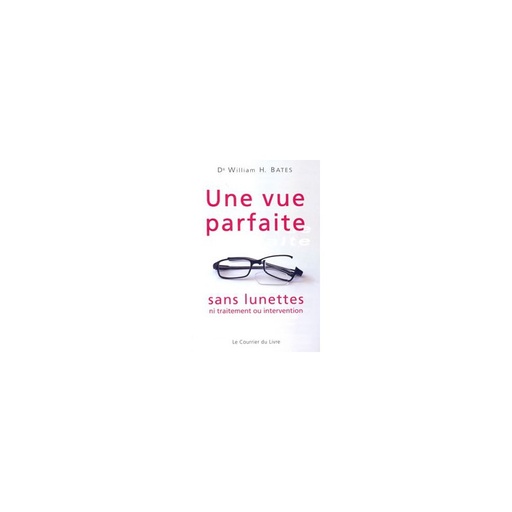 Une Vue parfaite sans lunettes