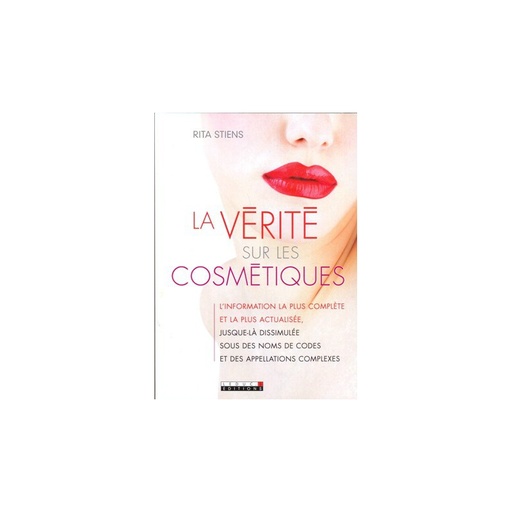 La vérité sur les cosmétiques
