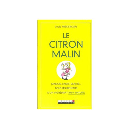 Le citron malin 