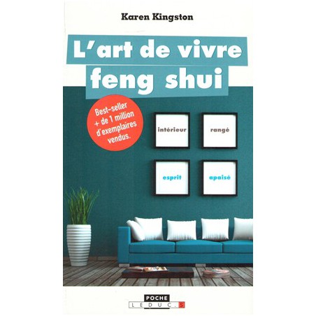 L'art de vivre feng shui