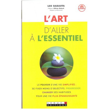 L'art d'aller à l'essentiel