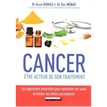 Cancer : être acteur de son traitement