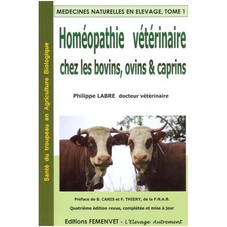 Homéopathie vétérinaire chez les bovins, les ovins et les caprins