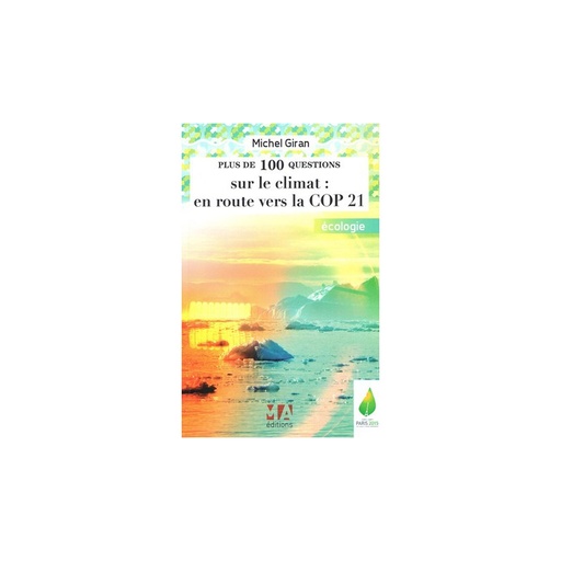 Plus de 100 questions sur le climat